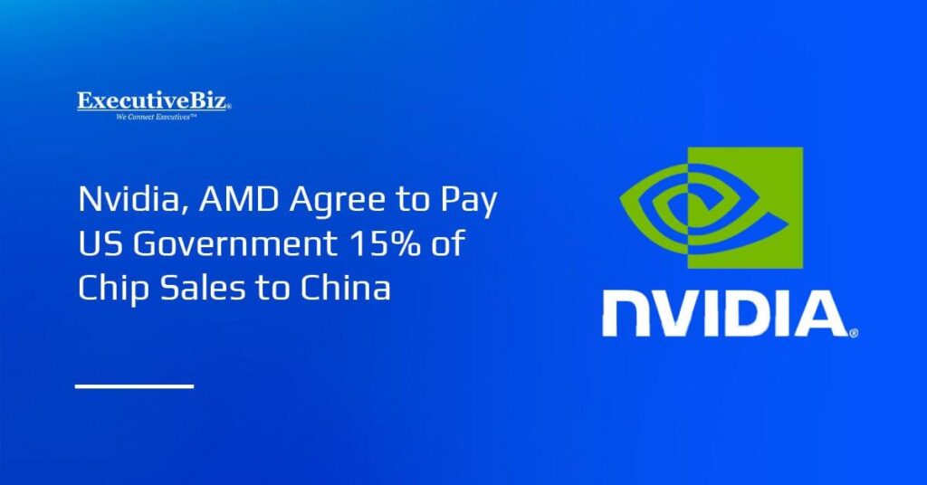 Nvidia and AMD to pay 15% of China chip sales to US government – BBC
